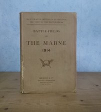 GUERRE 1914-1918 GUIDE MICHELIN BATTLE-FIELDS OF THE MARNE 1914 (VERS 1920, ILL)