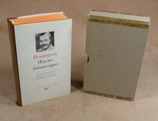 LA PLEIADE :  ERNEST HEMINGWAY
