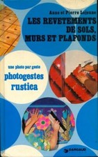 Les revêtements de sols murs et plafonds - Anne Lejeune - V223791
