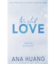 Twisted Love Par Ana Huang