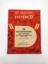 SELECTIONS SYSTEME "D" perfectionner votre réseau de chemin de fer modèle réduit