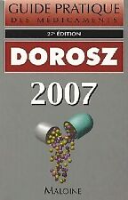Guide pratique des médicaments Dorosz... - Inconnu - V1477404