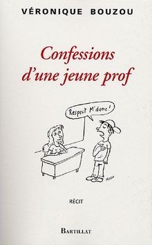 Confessions dune jeune - , prof