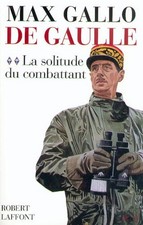De Gaulle, tome 2 : La
