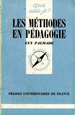 Livre Poche les méthodes en pédagogie Guy Palmade 1983 book