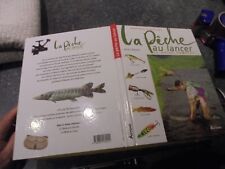  D Magnan LA PÊCHE AU LANCER Guide Complet Cuillère Leurre Truite Saumon Brochet