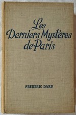 Frédéric DARD - Les derniers