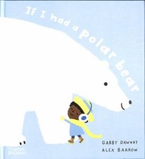 Si J'avais Un Ours Polaire