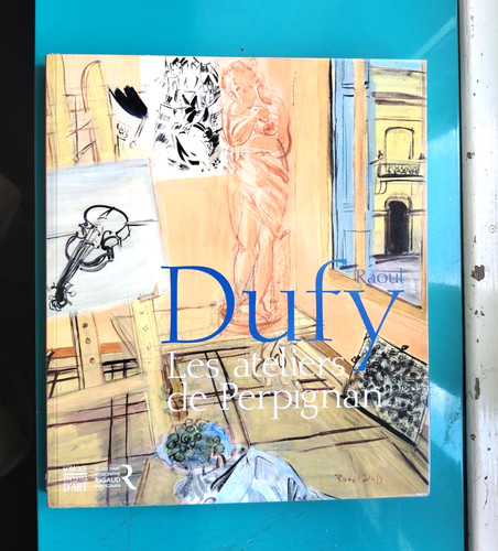 Raoul dufy les ateliers - raoul, de