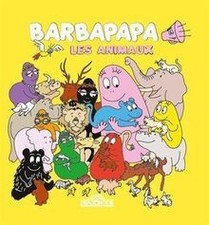 Barbapapa les animaux (livre