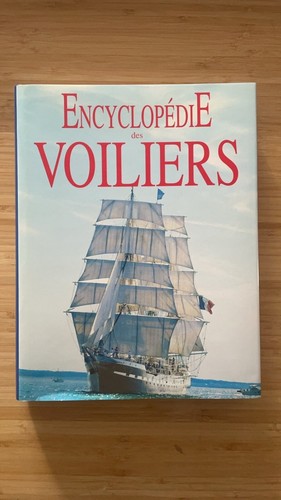 Encyclopédie des voiliers - des,