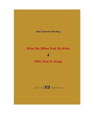 How the Rhino Lost its Horn &