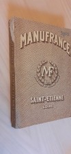 MANUFRANCE 1952 complet des 536 p catalogue - armes chasse pêche vélo maison