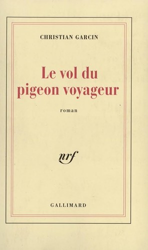 Vol pigeon voyageur - le,