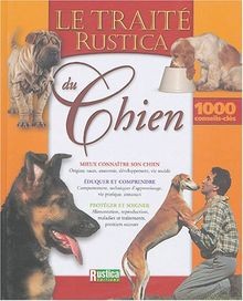 Traité rustica chien - rustica, de