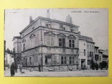 CPA Lorraine 54 - VEZELISE en 1916 HÔTEL RENAISSANCE Épicerie ROSET-RAUCOURT