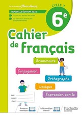 Cahier de Français cycle 3/6e - cahier d'activités - Ed. 2022 - Bertagna, Chanta