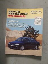 Revue Technique Peugeot 405 1.9 Mi 16 Gri Sri 1.9 Gl Gr Sr 1.9 1.8 Grd Srd Gld D