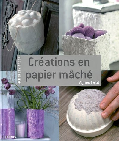 Créations papier mâché - papier,