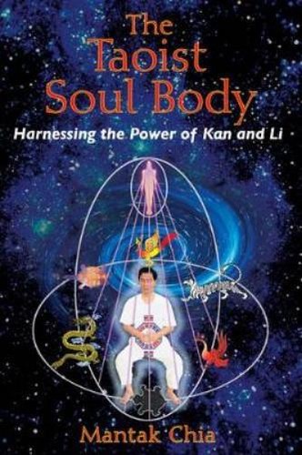 Mantak chia the taoist - mantak, soul