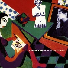 Martika [CD] Martika's kitchen (1991)