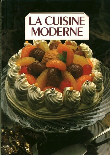 Livre cuisine moderne tome - la,