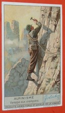 CHROMO 1936 LIEBIG SERIE 1326 ALPINISME VARAPPE AUX CRAMPONS