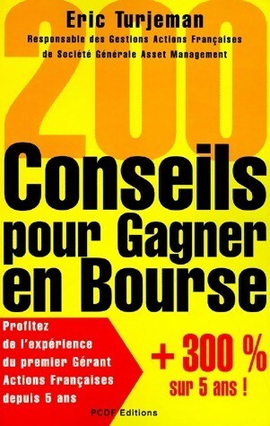 200 conseils pour gagner - , en