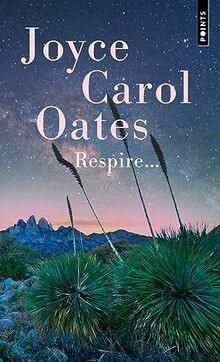 Respire oates joyce - respire..., de