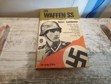 Henri Landemer : Les Waffen SS