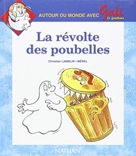 Gafi, numero 11, serie 2, CP/CE1. La revolte des poubelles, CHRISTIAN LAMBLIN,  