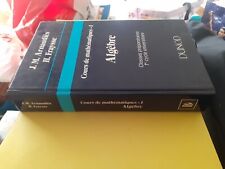 Cours De Mathématiques 1 Algèbre Arnaudies/fraysse Dunod