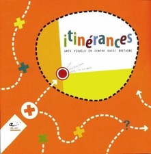 Itinérances arts visuels en - itinérances,