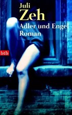 Adler und Engel: Roman: Roman. Ausgezeichnet mit dem Deutschen Bücherpreis, Kate