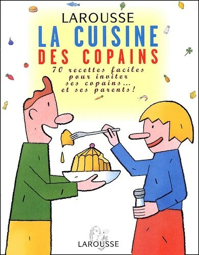 Cuisine des copains livre - la,