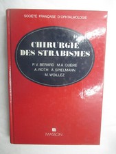 Chirurgie des strabismes - "chirurgie,