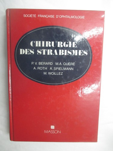 Chirurgie des strabismes - "chirurgie, strabismes"