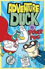 Adventure Duck vs Power Pug