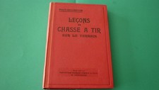LIVRE / LECONS DE CHASSE A TIR