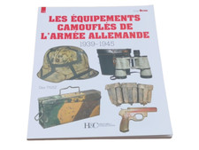 LES ÉQUIPEMENTS CAMOUFLÉS DE L'ARMÉE ALLEMANDE 39/45  GUIDE MILITARIA N° 14📌5a.