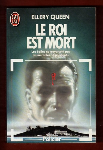 Roi est mort ellery queen - roi, [ellery