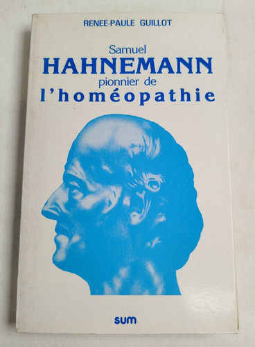 Guillot hahnemann pionnier - r.,