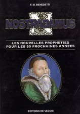 Nostradamus: Les nouvelles