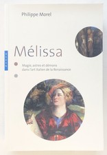 Mélissa; Magie, astres et