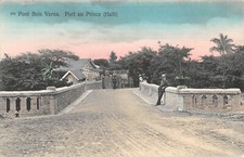 CPA ANTILLES HAITI PONT BOIS VERNA PORT AU PRINCE