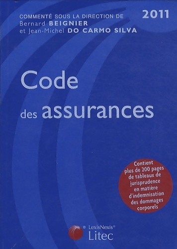 Code des assurances 2011 - ,
