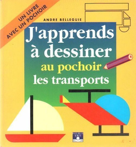Apprends dessiner au - j'apprends,