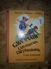 grammaire conjugaison orthographe CE1CE2 Berthou Gremaux Voegelé Raylambert 1975