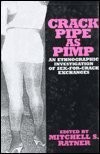 Crack pipe pimp an - pipe, as