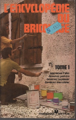 Encyclopédie bricolage - l'encyclopédie,